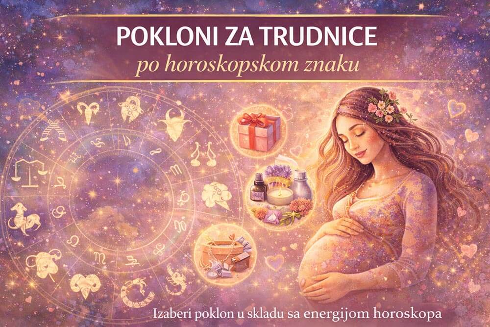 Najbolji pokloni za trudnice po horoskopu i horoskopskom znaku - Ideje i predlozi - Zlatno doba - 2026 - Small Web