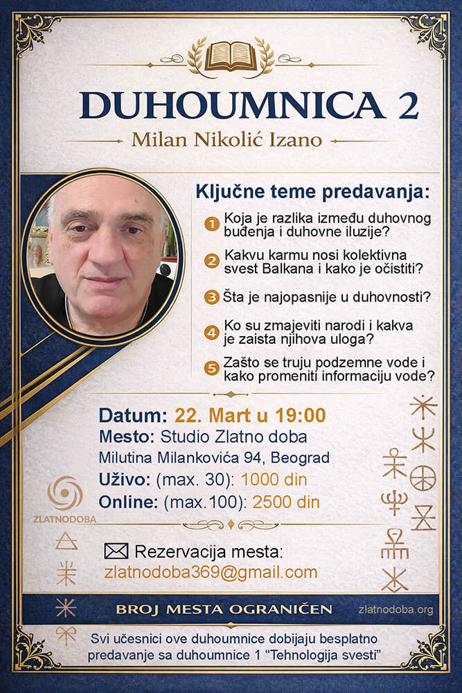 Duhoumnica Milan Nikolić Izano - Zlatno doba događaji - Seminari - Radionice - Predavanje - Studio 369 - Novi Beograd