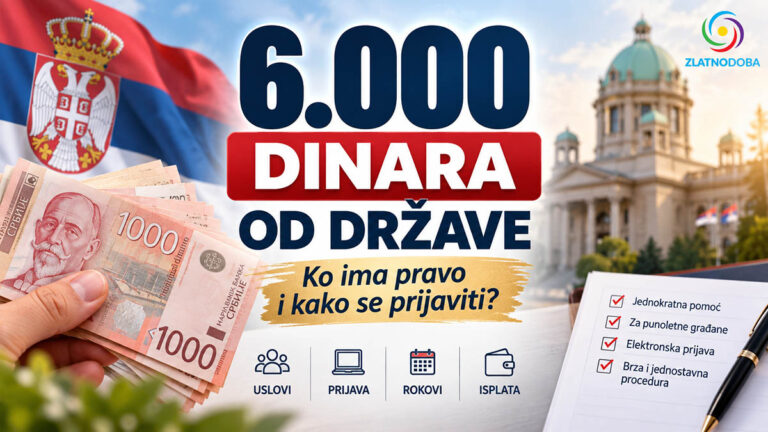 6000 DINARA OD DRŽAVE - Ko ima pravo i kako se prijaviti?