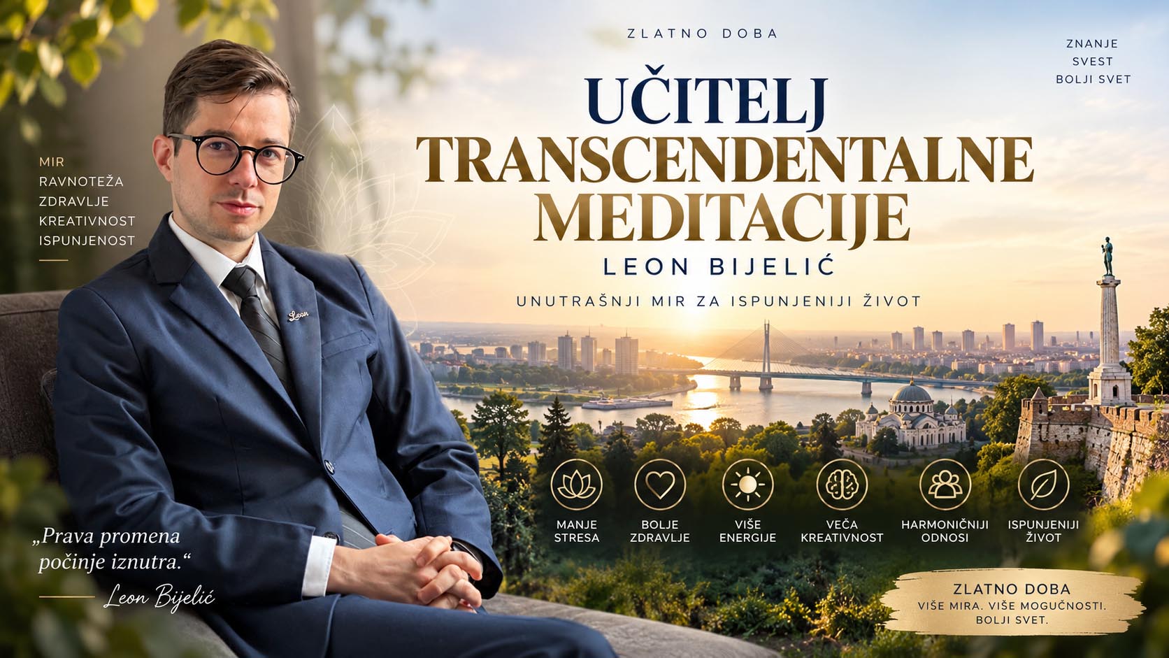 Leon Bijelić Učitelj Transcendentalne meditacije – Zlatno doba