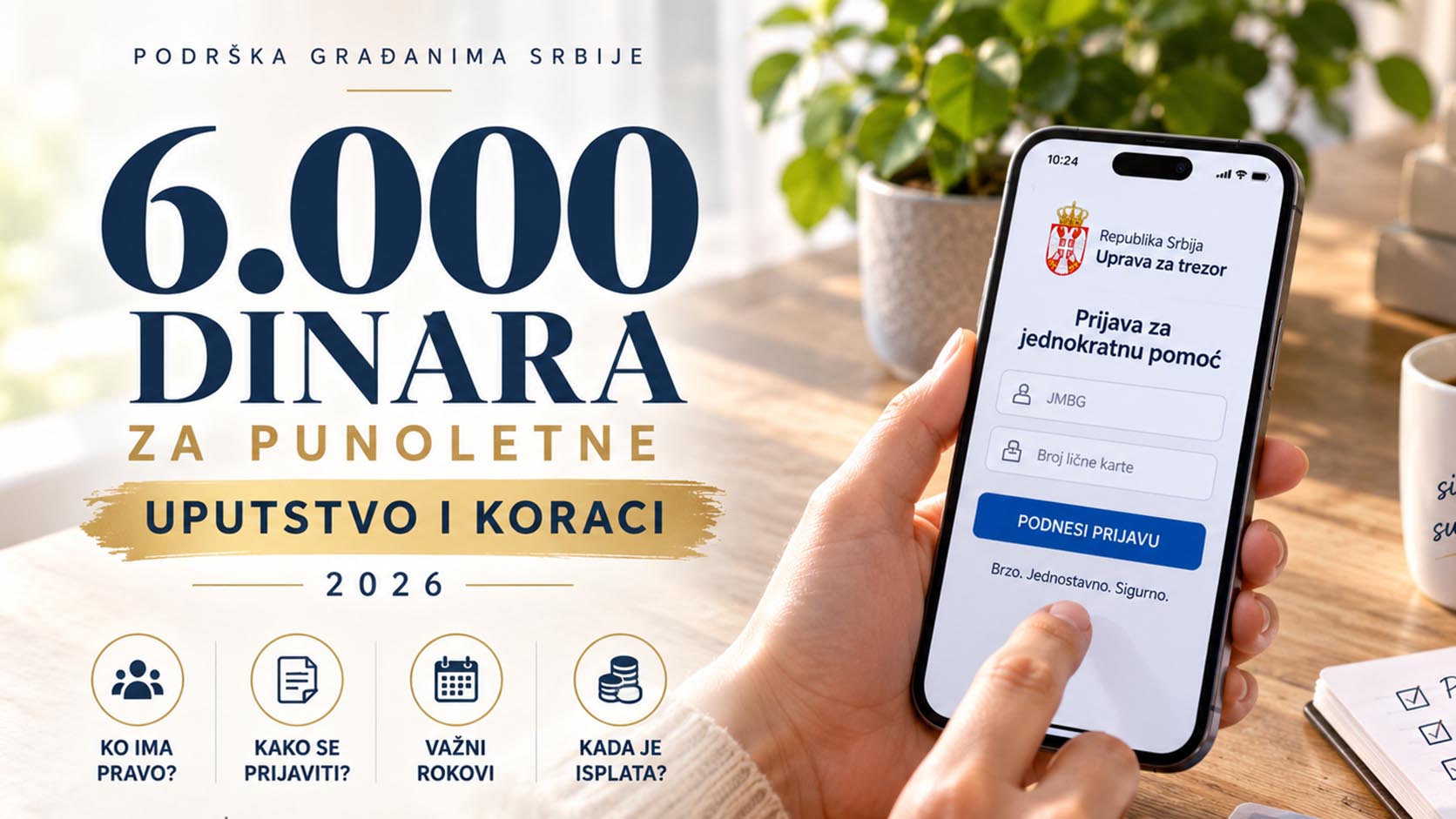 Prijava za 6000 dinara za punoletne - Uputstvo i koraci - 2026